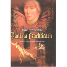 Pani na Czachticach